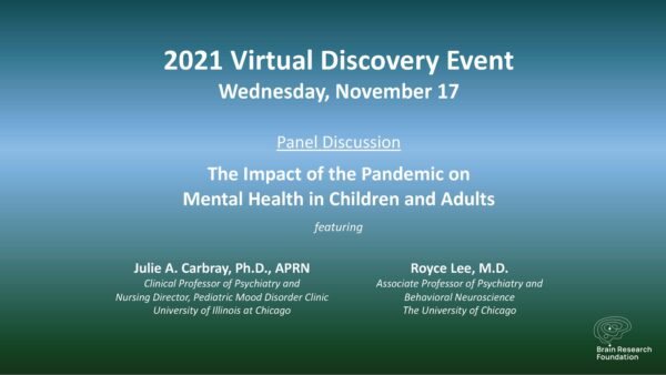 Brain Research Foundation 2021 Virtual Discovery Event Panel Discussion Slide